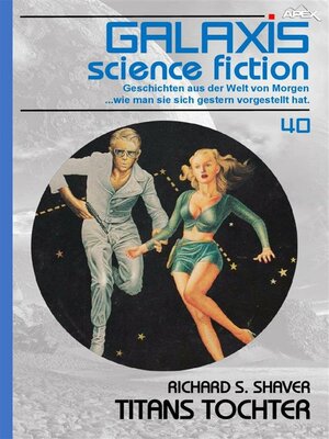 cover image of GALAXIS SCIENCE FICTION, Band 40--TITANS TOCHTER